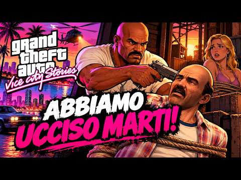 MARTI DEVE MORIRE! | #63 | GTA VICE CITY STORIES | ROAD TO GTA 6
