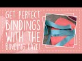 Get Perfect Bindings with the Binding Eaze!