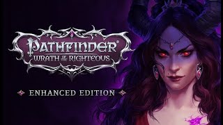 Pathfinder Wrath Of the Righteous (PC Gameplay)