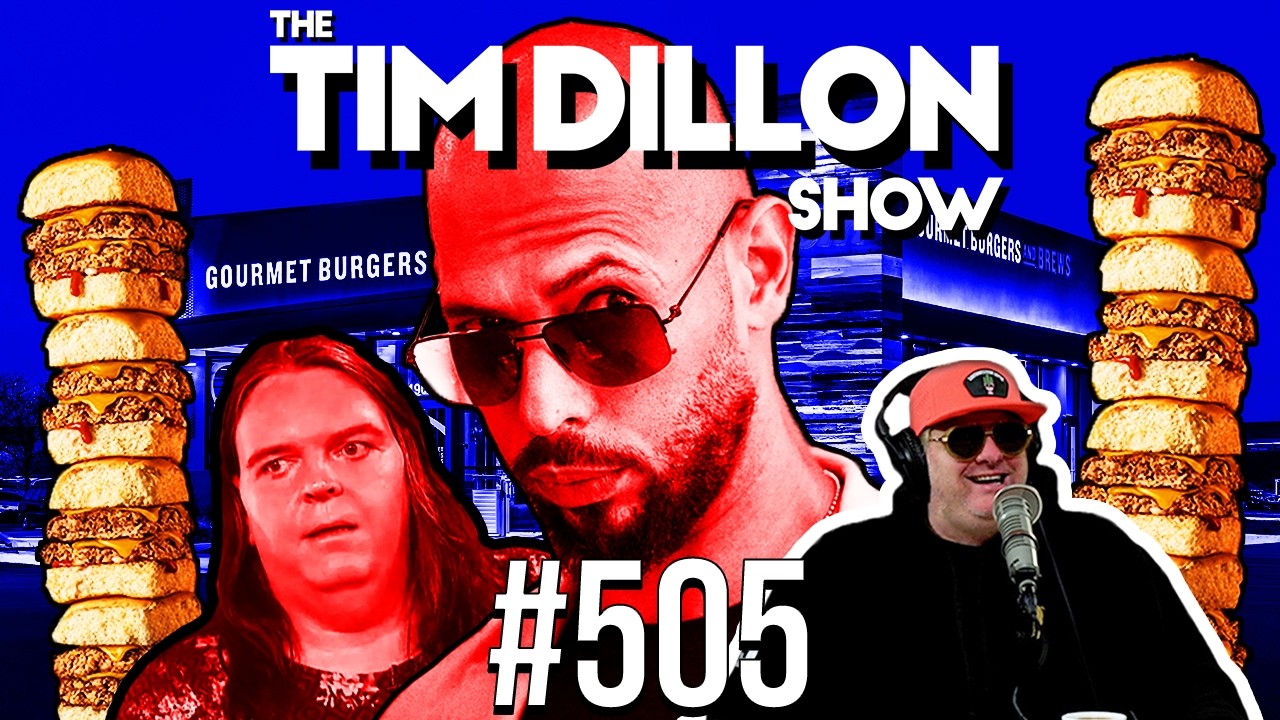 Andrew Tate, A Socialist Makeover, & The Demise Of Red Robin | The Tim Dillon Show #505