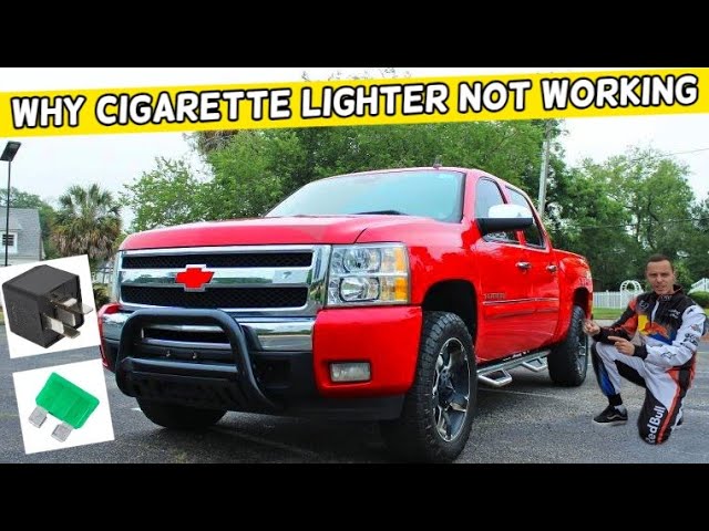 CHEVROLET SILVERADO WHY CIGARETTE LIGHTER DOES NOT WORK 2006 2007 2008 2009  2010 2011 2012 2013