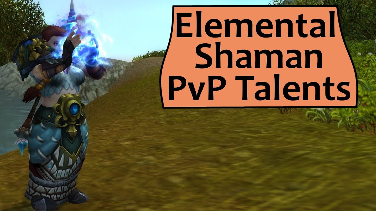 Elemental Shaman PvP Talents in Legion Early Legion Preview YouTube