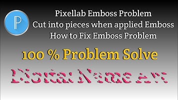 Pixellab Emboss Problem, Pixellab Emboss Problem Android 10 & Solution, Pixellab Emboss Not Working