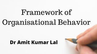 Framework of Organisational Behaviour | cognitive | Behavioral | social cognitive