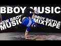 Best bboy music 2024  breaking battle mixtape  new bboy music