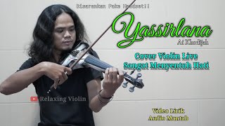 Instrumen // Yassirlana // Cover Violin Sedih