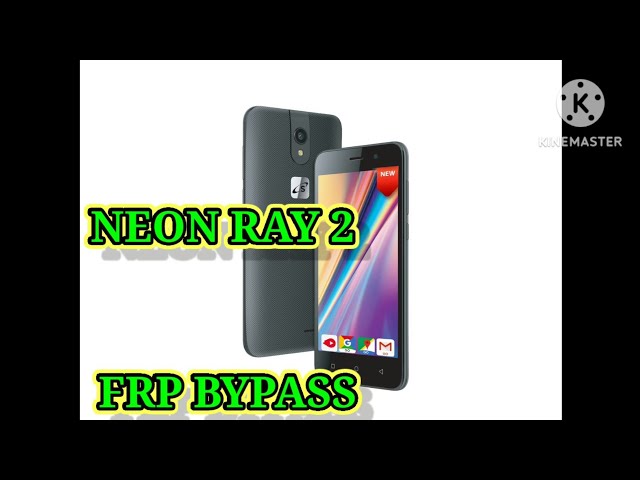 neon ray 2 frpbypass without pc class=