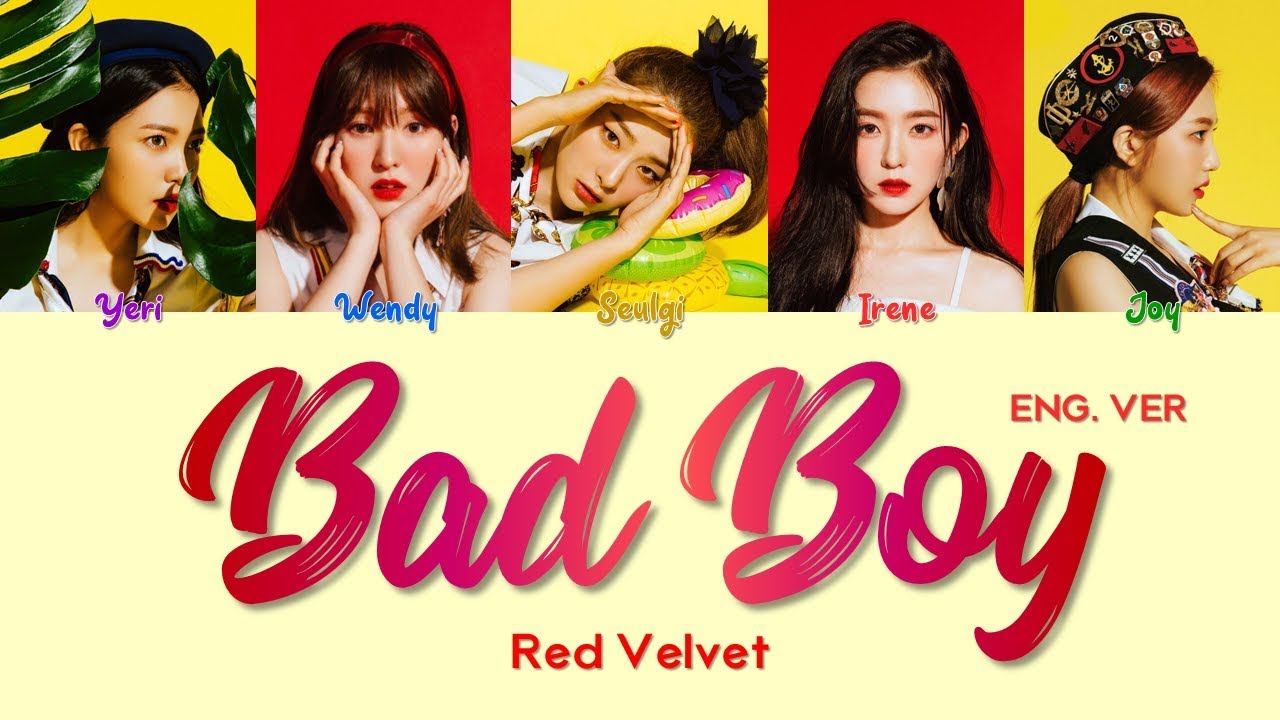 Red Velvet Bad Boy Lyrics ENGLISH VERSION ColorCoded Eng red-velvet-bad-boy-lyrics-english-version-colorcoded-eng