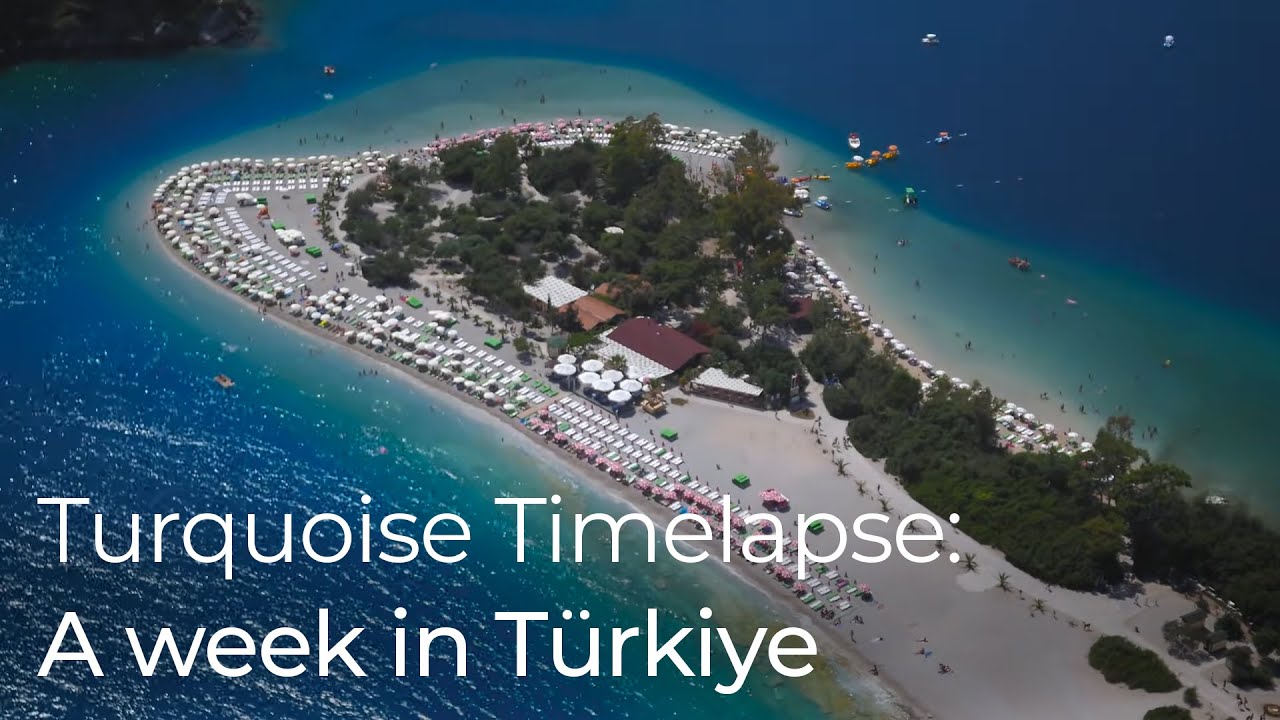 Turkey.Home - Turquoise Timelapse: A week in Turkey