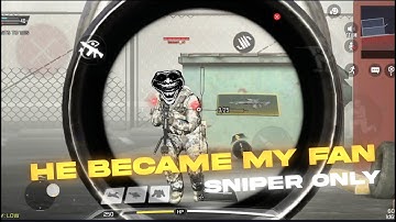 THIS GUY BECAME MY FAN OF MY SNIPER SKILLS