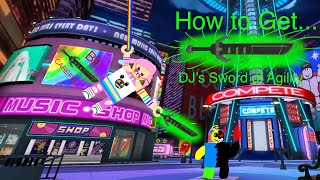 How to get DJ’s Sword of Agility! (Roblox) (Fast and Easy Tutorial)