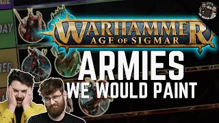 Which AoS armies would we paint? | Warhammer Age Of Sigmar Painting Tiers