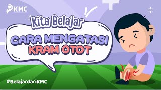 CARA MENGATASI KRAM OTOT