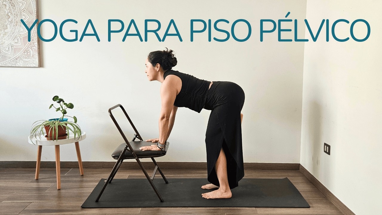 Yoga en silla para un piso pelvico mas fuerte y saludable | 30 min