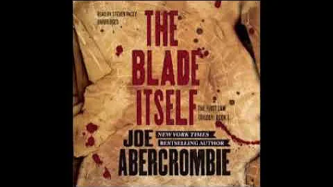 The Blade Itself The First Law #1 by Joe Abercromb...