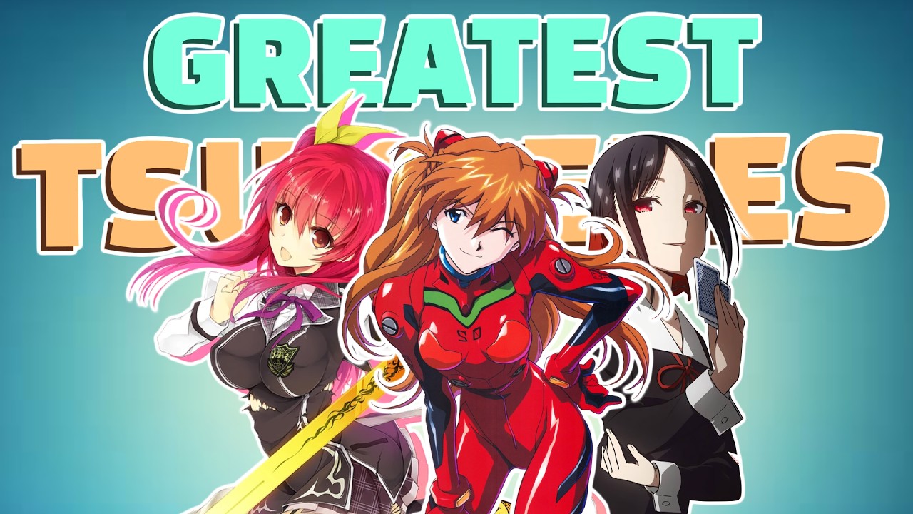 The Greatest Tsunderes In Anime