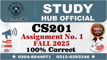 CS201 assignment 1 solution Fall 2025 | CS201 assignment 1 solution 2025 | CS201 Assignment 1 100%
