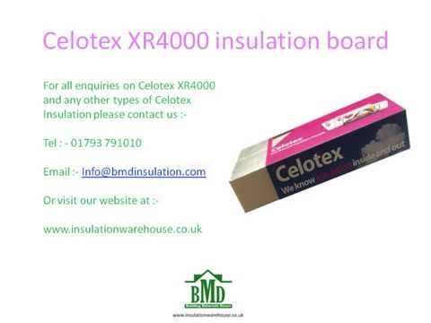 Celotex XR4000 Insulation Board