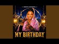 MY BIRTHDAY