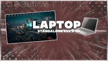 FiveM Advanced Laptop Script [ESX/QB/QBOX/STANDALONE]