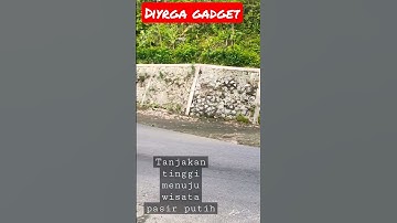 tanjakan tinggi menuju wisata pasir putih munjungan..😍🔥❗❗❗