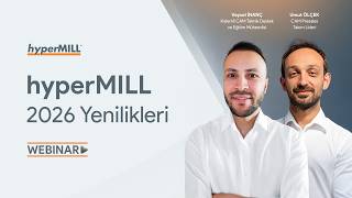 hyperMILL 2026 Yenilikleri | Webinar
