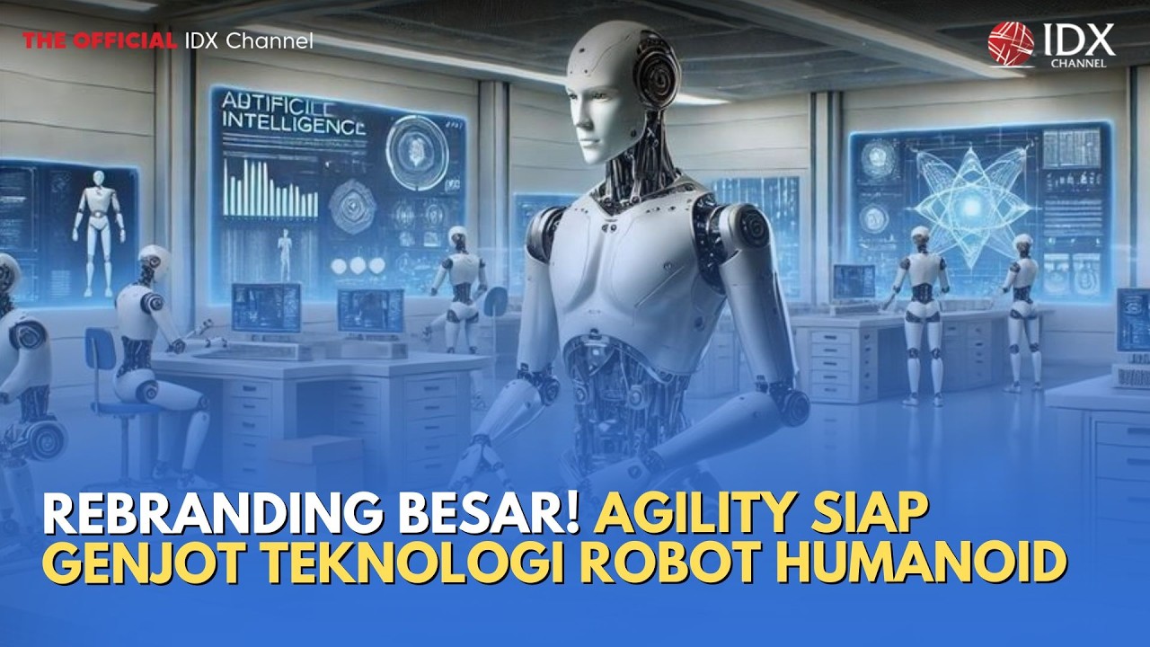 Rebranding Besar! Agility Siap Genjot Teknologi Robot Humanoid | TECH BIZZ