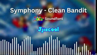 Symphony by Clean Bandit - Sm64 Soundfont