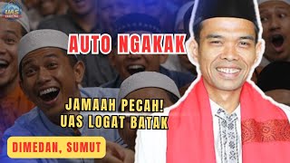 Auto Ngakak! Abdul Somad Ceramah Pakai Logat Batak, Jamaah Sampai Pecah