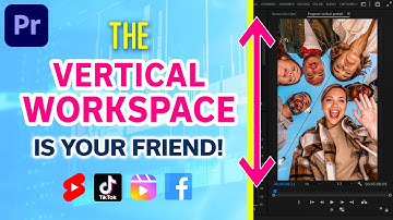 Switch to The VERTICAL WORKSPACE in Premiere Pro CC | Better & Faster Portrait Video Editing