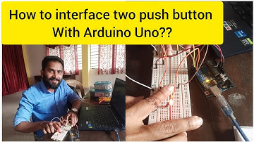 How to interface two push button with Arduino Uno?? |Control LED with push button #infysky  #arduino