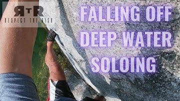Falling Off While Working New Deep Water Solo Problems