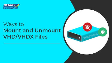 Ways to Mount and Dismount VHD/VHDX files