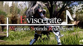 SKYRIM MOD I Eviscerate I Ultimate Weapons Sounds Redesigned I No ESP