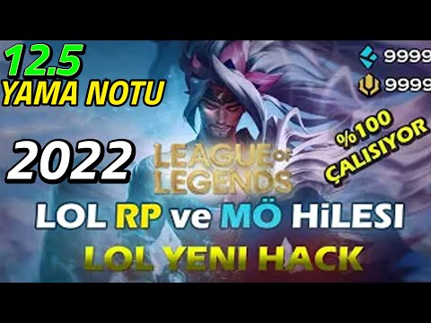 2022 LEAGUE OF LEGENDS RP VE MÖ HİLESİ - 12.16 RP HİLESİ, HACK