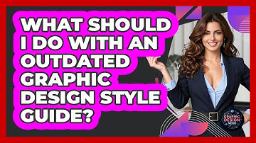 What Should I Do With An Outdated Graphic Design Style Guide? - Graphic Design Nerd