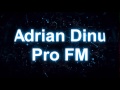 Adrian dinu pro fm