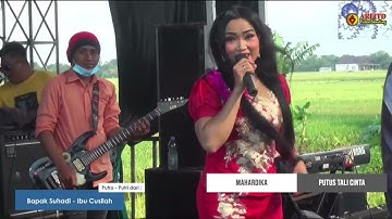 PUTUS TALI CINTA LIVE SIANG MAHARDIKA | 14 MARET 2022 DESA MEKARSARI PATROL