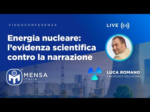 Energia nucleare: l’evidenza scientifica contro la narrazione