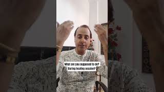 What are you supposed to do? During healing session?