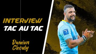 Essai à la 100e ou à la 1re / dernière saison ou pas ? Voici le Tac au Tac de Damien Chouly