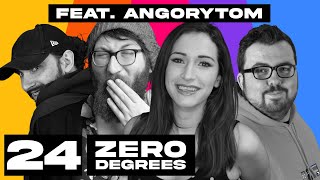 Zero Degrees feat. Angory Tom - Episode 24