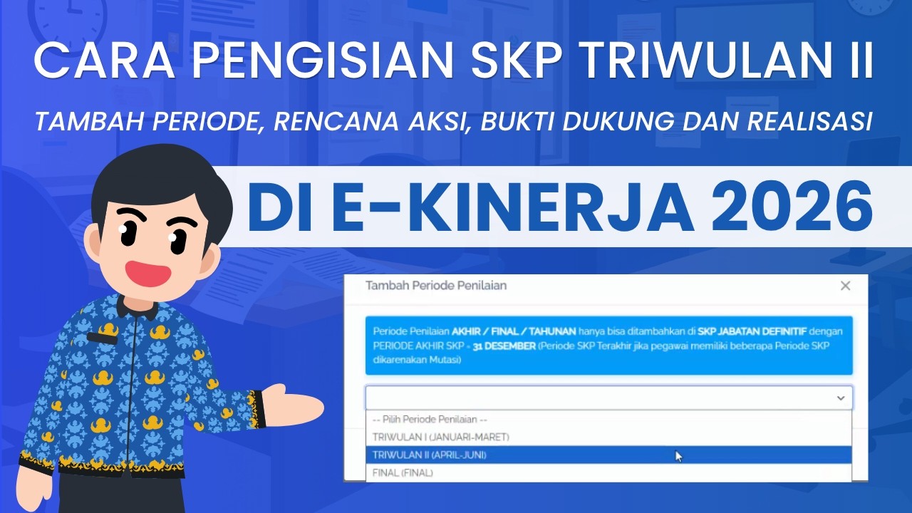 Cara Pengisian SKP Periode Triwulan 2 di E-kinerja Tahu… — Transcript
