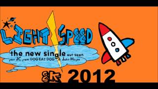 Lightspeed - Lightspeed ( EK 2012 version)