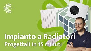 Impianto A Radiatori Lo Progetto In 15 Minuti Con Thermocell