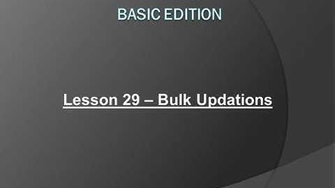 Lesson 29 - Bulk Updations - Hindi