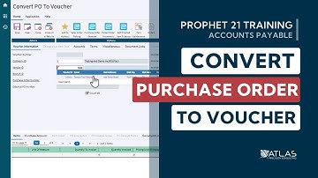 Prophet 21 Training and How To - AP: Convert PO to Voucher