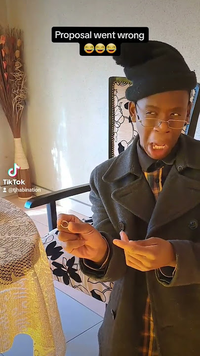 Pelo e ja serati||Proposal went wrong🤣🤣🇿🇦🇿🇦🇱🇸🇱🇸||#tjhabinationvidz
