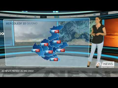 A3 NEWS METEO | 21/06/2022