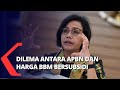 Dilema antara APBN dan BBM, Menkeu Sri Mulyani: Kuota Pertalite Habis September, Solar Oktober